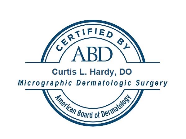 Dr. Hardy Certified By ABD in Micrographic Dermatologic Surgery